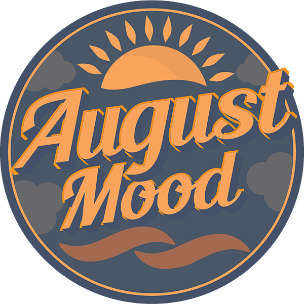 August Mood 2022