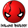 Insane Buster